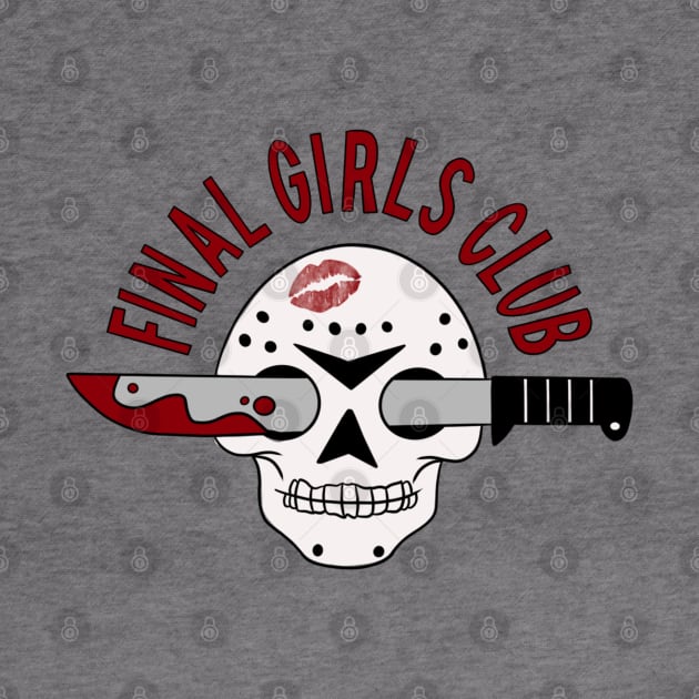 Final Girls Club by RiotEarp